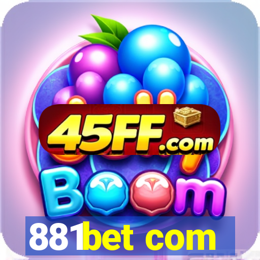 881bet com